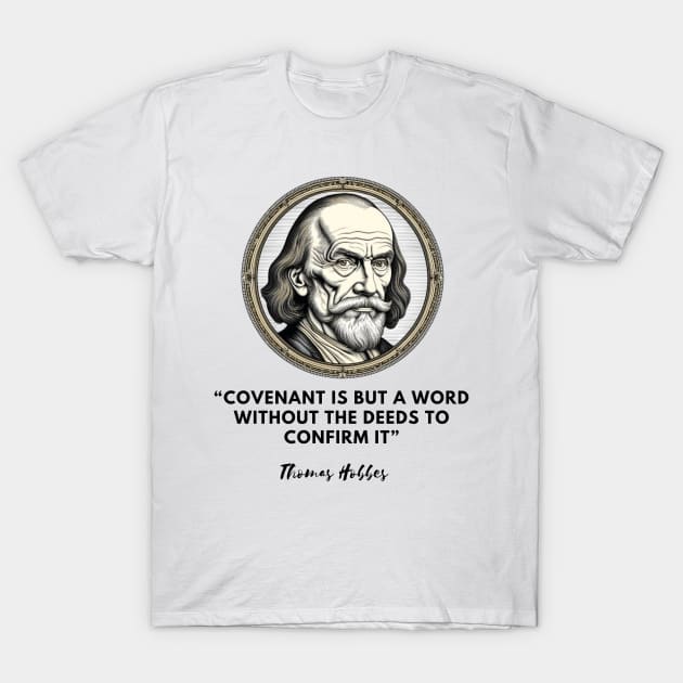 Thomas Hobbes: The philosopher of the social contract T-Shirt by CachoGlorious